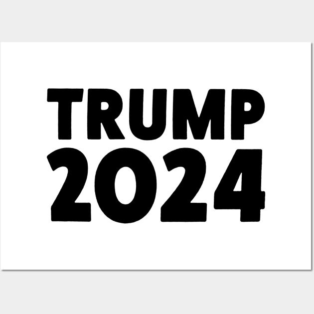 TRUMP 2024 GREAT AGAIN Wall Art by RboRB